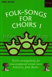 Folk Songs For Choirs 1