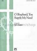 O Shepherd You Supply My Need Sab
