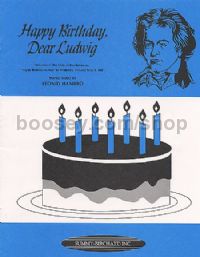 Happy Birthday Dear Ludwig