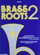 Brass Roots 2