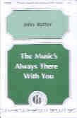 Music's Always There With You SATB Rutter 