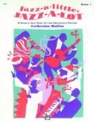 Jazz A Little Jazz A Lot Book 1