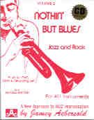 Nothin' But Blues (Jamey Aebersold Jazz Play-along)