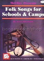 Folk Songs For Schools & Camps