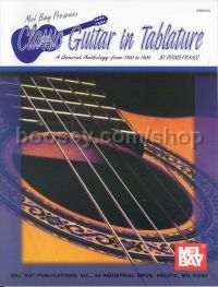 Classic Guitar In Tablature vol.1 1500-1900 