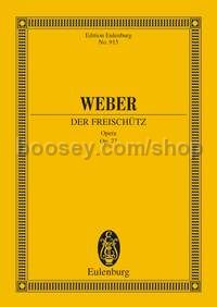 Der Freischütz, Op.77 (Soli, SATB & Orchestra) (Study Score)