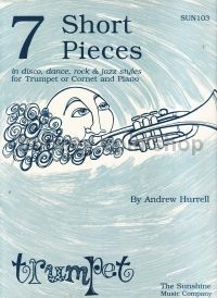 Short Pieces (7) Trumpet Or Cornet & Piano