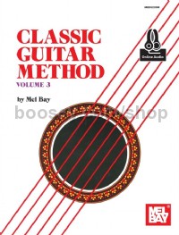 Mel Bay Classic Guitar Method vol.3 (Book & Audio Download)