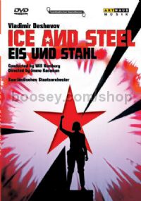 Ice And Steel (Arthaus DVD)