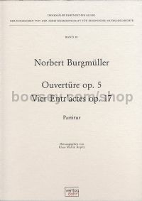 Overture & Four Entr'actes op. 5 & 17 - orchestra (full score)