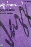 Jazz Anyone Play & Learn Book 1 Bb Edition 