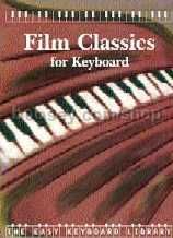 The Easy Keyboard Library: Film Classics