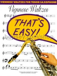 That's Easy Viennese Waltzes Tenor Saxophone 