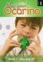 Ocarina Play Your Ocarina Book 1 Starting Off