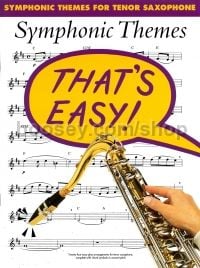 That's Easy Symphonic Themes Tenor Saxophone 