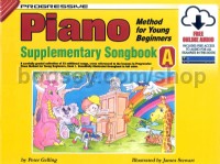 Progressive Piano Young Beginner Supplementary Songbook A