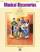 Musical Discoveries Book 1 