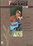 Best Of John Denver (Silver Anniversary Ed) (Melody Line, Lyrics & Chords) 