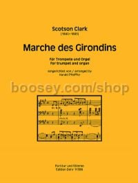 Marche des Girondins - trumpet & organ