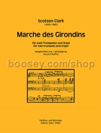 Marche des Girondins - 2 trumpets & organ