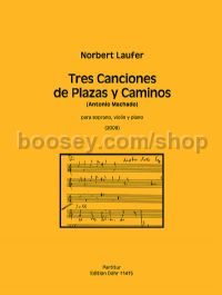 Tres Canciones de Plazas y Caminos - soprano, violin & piano
