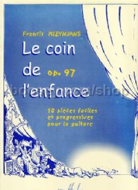 Coin De L'enfance (18 Pieces Faciles)gtr