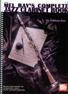 Mel Bay Complete Jazz Clarinet Book