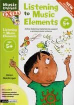 Listening To Music Elements 5+ (Book & CD)