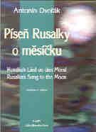 Rusalkas Song To The Moon