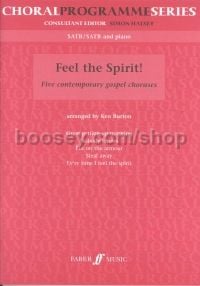 Feel The Spirit! - 5 Contemporary Gospel Choruses (SATB & Piano)