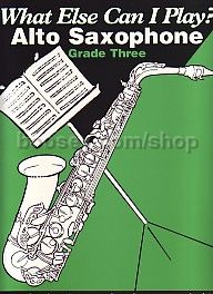 What Else Can I Play? - Alto Saxophone Grade 3