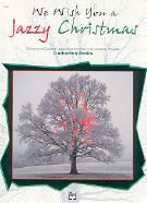 We Wish You A Jazzy Christmas