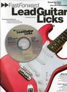 Fast Forward Lead Guitar Licks (Book & CD)
