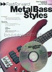 Fast Forward Srs Metal Bass Styles (Book & CD)