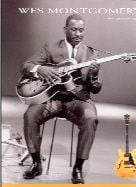 Wes Montgomery For Guitar (Guitar Tablature) 11 Great Songs 
