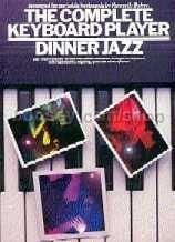 Complete Keyboard Player Dinner Jazz (Complete Keyboard Player series)