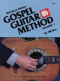 Deluxe Gospel Guitar Method vol.1 