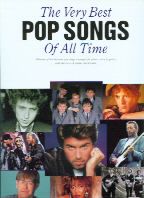 Very Best Pop Songs of All Time (Piano, Vocal, Guitar)