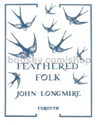 Feathered Folk Longmire Piano 