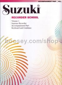 Suzuki Recorder School Soprano Accompaniment Part Vol.1