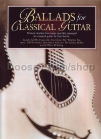 Ballads For Classical Guitar Eric Roche           