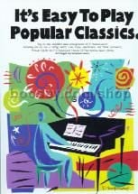 It's Easy to Play Pop Classics (Easy Piano with Guitar Chords)
