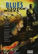 Blues Guitar Rules (Book & CD)