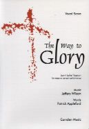 Way To Glory: St Luke Passion Vocal Score