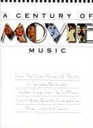 Century of Movie Music
