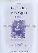 Two Violins At The Opera Book 1