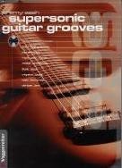 Supersonic Guitar Grooves (Book & CD)