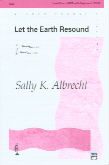 Let The Earth Resound SATB