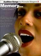 Memory... (Audition Songs Female Singers Book 3) (Book & CD)