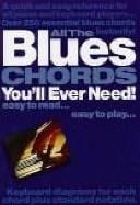 All the Blues Chords You'll ever need